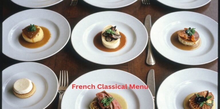 17 Course French Classical Menu