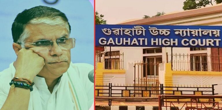 Guwahati High Court & Pawan Khera